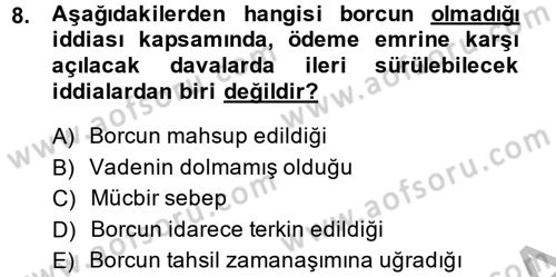 Vergi İcra Hukuku Dersi 2014 - 2015 Yılı (Final) Dönem Sonu Sınav Soruları 8. Soru