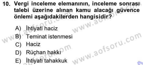Vergi İcra Hukuku Dersi 2015 - 2016 Yılı (Vize) Ara Sınav Soruları 10. Soru