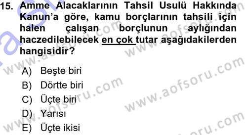 Vergi İcra Hukuku Dersi 2015 - 2016 Yılı (Vize) Ara Sınav Soruları 15. Soru