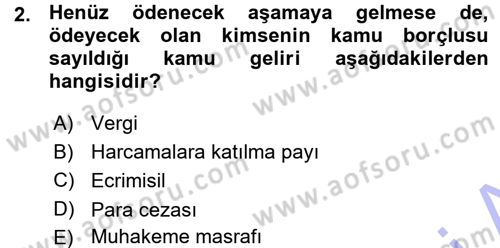 Vergi İcra Hukuku Dersi 2015 - 2016 Yılı (Vize) Ara Sınav Soruları 2. Soru