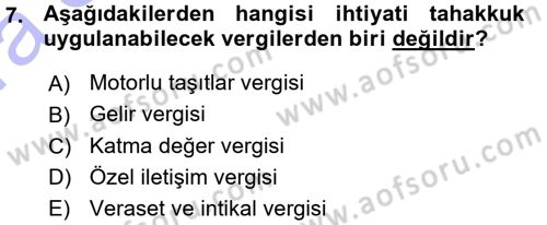 Vergi İcra Hukuku Dersi 2015 - 2016 Yılı (Vize) Ara Sınav Soruları 7. Soru