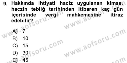 Vergi İcra Hukuku Dersi 2015 - 2016 Yılı (Final) Dönem Sonu Sınav Soruları 9. Soru