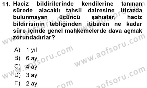 Vergi İcra Hukuku Dersi 2015 - 2016 Yılı Tek Ders Sınav Soruları 11. Soru