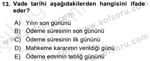 Vergi İcra Hukuku Dersi 2015 - 2016 Yılı Tek Ders Sınav Soruları 13. Soru