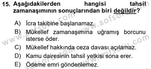 Vergi İcra Hukuku Dersi 2015 - 2016 Yılı Tek Ders Sınav Soruları 15. Soru