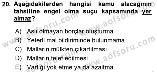 Vergi İcra Hukuku Dersi 2015 - 2016 Yılı Tek Ders Sınav Soruları 20. Soru