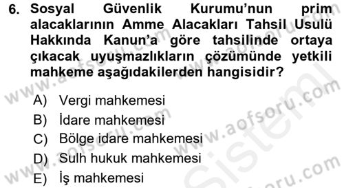 Vergi İcra Hukuku Dersi 2015 - 2016 Yılı Tek Ders Sınav Soruları 6. Soru