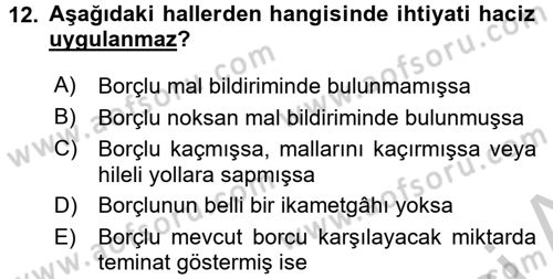 Vergi İcra Hukuku Dersi 2016 - 2017 Yılı 3 Ders Sınav Soruları 12. Soru