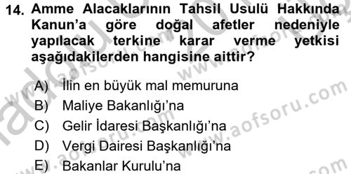 Vergi İcra Hukuku Dersi 2016 - 2017 Yılı 3 Ders Sınav Soruları 14. Soru