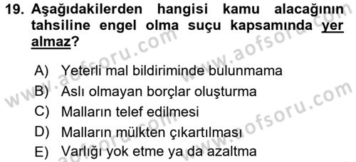 Vergi İcra Hukuku Dersi 2016 - 2017 Yılı 3 Ders Sınav Soruları 19. Soru