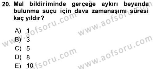 Vergi İcra Hukuku Dersi 2016 - 2017 Yılı 3 Ders Sınav Soruları 20. Soru