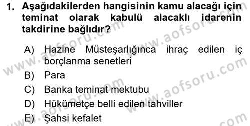 Vergi İcra Hukuku Dersi 2016 - 2017 Yılı (Vize) Ara Sınav Soruları 1. Soru
