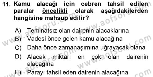 Vergi İcra Hukuku Dersi 2016 - 2017 Yılı (Vize) Ara Sınav Soruları 11. Soru