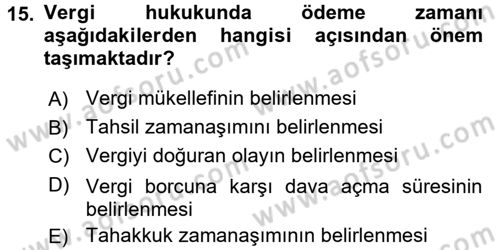 Vergi İcra Hukuku Dersi 2016 - 2017 Yılı (Vize) Ara Sınav Soruları 15. Soru