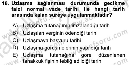 Vergi İcra Hukuku Dersi 2016 - 2017 Yılı (Vize) Ara Sınav Soruları 18. Soru