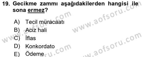 Vergi İcra Hukuku Dersi 2016 - 2017 Yılı (Vize) Ara Sınav Soruları 19. Soru