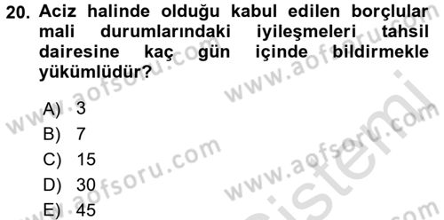Vergi İcra Hukuku Dersi 2016 - 2017 Yılı (Vize) Ara Sınav Soruları 20. Soru