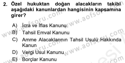 Vergi İcra Hukuku Dersi 2016 - 2017 Yılı (Final) Dönem Sonu Sınav Soruları 2. Soru