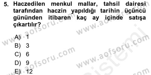 Vergi İcra Hukuku Dersi 2016 - 2017 Yılı (Final) Dönem Sonu Sınav Soruları 5. Soru