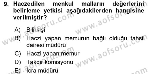 Vergi İcra Hukuku Dersi 2016 - 2017 Yılı (Final) Dönem Sonu Sınav Soruları 9. Soru