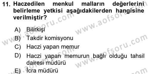 Vergi İcra Hukuku Dersi 2017 - 2018 Yılı 3 Ders Sınav Soruları 11. Soru