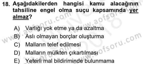 Vergi İcra Hukuku Dersi 2017 - 2018 Yılı 3 Ders Sınav Soruları 18. Soru