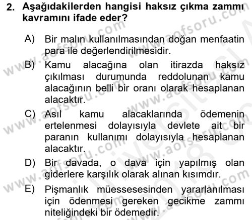Vergi İcra Hukuku Dersi 2017 - 2018 Yılı 3 Ders Sınav Soruları 2. Soru