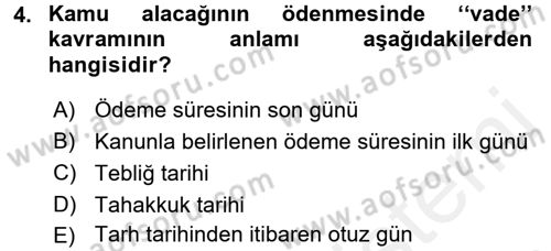 Vergi İcra Hukuku Dersi 2017 - 2018 Yılı 3 Ders Sınav Soruları 4. Soru