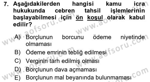 Vergi İcra Hukuku Dersi 2017 - 2018 Yılı 3 Ders Sınav Soruları 7. Soru