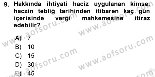 Vergi İcra Hukuku Dersi 2017 - 2018 Yılı 3 Ders Sınav Soruları 9. Soru