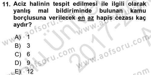 Vergi İcra Hukuku Dersi 2017 - 2018 Yılı (Vize) Ara Sınav Soruları 11. Soru