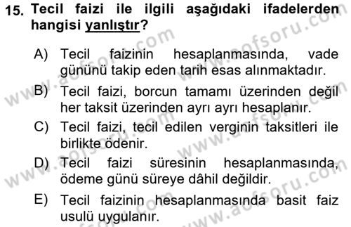 Vergi İcra Hukuku Dersi 2017 - 2018 Yılı (Vize) Ara Sınav Soruları 15. Soru