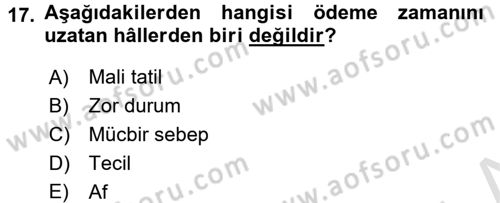Vergi İcra Hukuku Dersi 2017 - 2018 Yılı (Vize) Ara Sınav Soruları 17. Soru