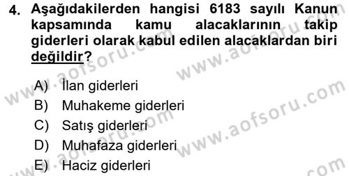 Vergi İcra Hukuku Dersi 2017 - 2018 Yılı (Vize) Ara Sınav Soruları 4. Soru