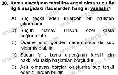 Vergi İcra Hukuku Dersi 2017 - 2018 Yılı (Final) Dönem Sonu Sınav Soruları 20. Soru