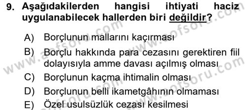 Vergi İcra Hukuku Dersi 2017 - 2018 Yılı (Final) Dönem Sonu Sınav Soruları 9. Soru