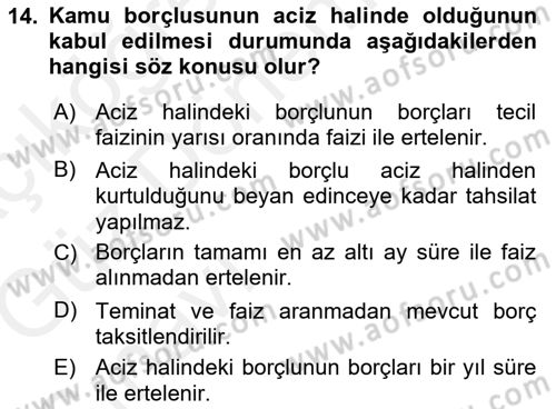 Vergi İcra Hukuku Dersi 2018 - 2019 Yılı (Vize) Ara Sınav Soruları 14. Soru