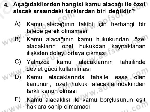 Vergi İcra Hukuku Dersi 2018 - 2019 Yılı (Vize) Ara Sınav Soruları 4. Soru