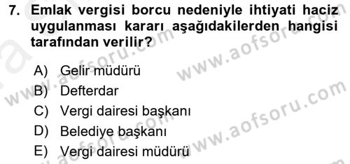 Vergi İcra Hukuku Dersi 2018 - 2019 Yılı (Vize) Ara Sınav Soruları 7. Soru
