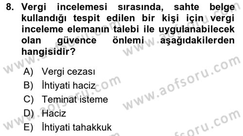 Vergi İcra Hukuku Dersi 2018 - 2019 Yılı (Vize) Ara Sınav Soruları 8. Soru