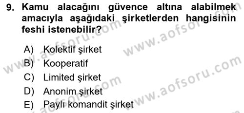 Vergi İcra Hukuku Dersi 2018 - 2019 Yılı (Vize) Ara Sınav Soruları 9. Soru