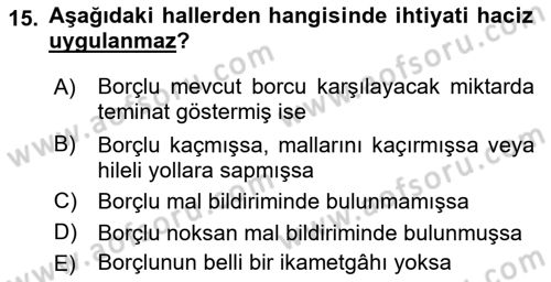 Vergi İcra Hukuku Dersi 2018 - 2019 Yılı Yaz Okulu Sınav Soruları 15. Soru