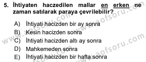 Vergi İcra Hukuku Dersi 2018 - 2019 Yılı Yaz Okulu Sınav Soruları 5. Soru