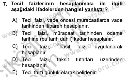 Vergi İcra Hukuku Dersi 2018 - 2019 Yılı Yaz Okulu Sınav Soruları 7. Soru