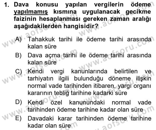 Vergi İcra Hukuku Dersi 2020 - 2021 Yılı Yaz Okulu Sınav Soruları 1. Soru
