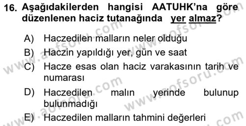 Vergi İcra Hukuku Dersi 2020 - 2021 Yılı Yaz Okulu Sınav Soruları 16. Soru