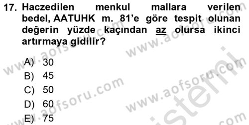 Vergi İcra Hukuku Dersi 2020 - 2021 Yılı Yaz Okulu Sınav Soruları 17. Soru