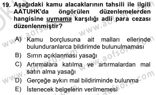 Vergi İcra Hukuku Dersi 2020 - 2021 Yılı Yaz Okulu Sınav Soruları 19. Soru