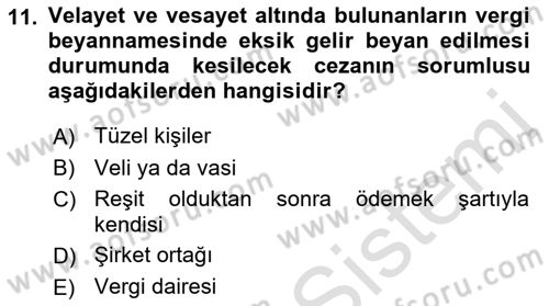Vergi İcra Hukuku Dersi 2021 - 2022 Yılı (Vize) Ara Sınav Soruları 11. Soru