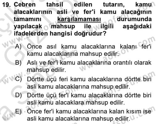Vergi İcra Hukuku Dersi 2021 - 2022 Yılı (Vize) Ara Sınav Soruları 19. Soru